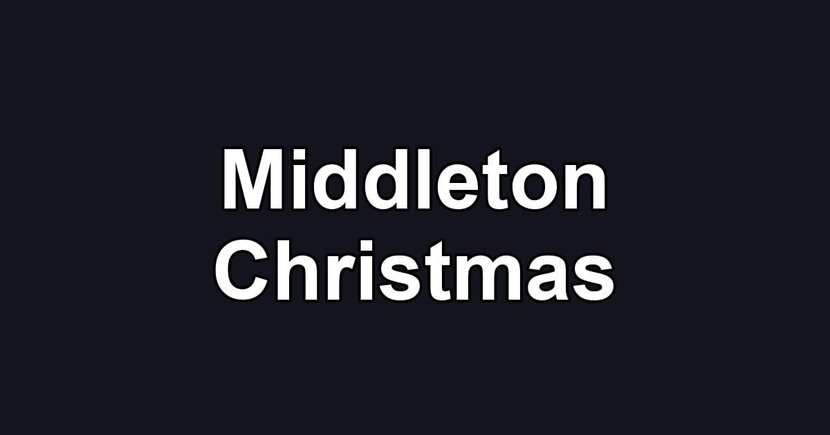 Middleton Christmas