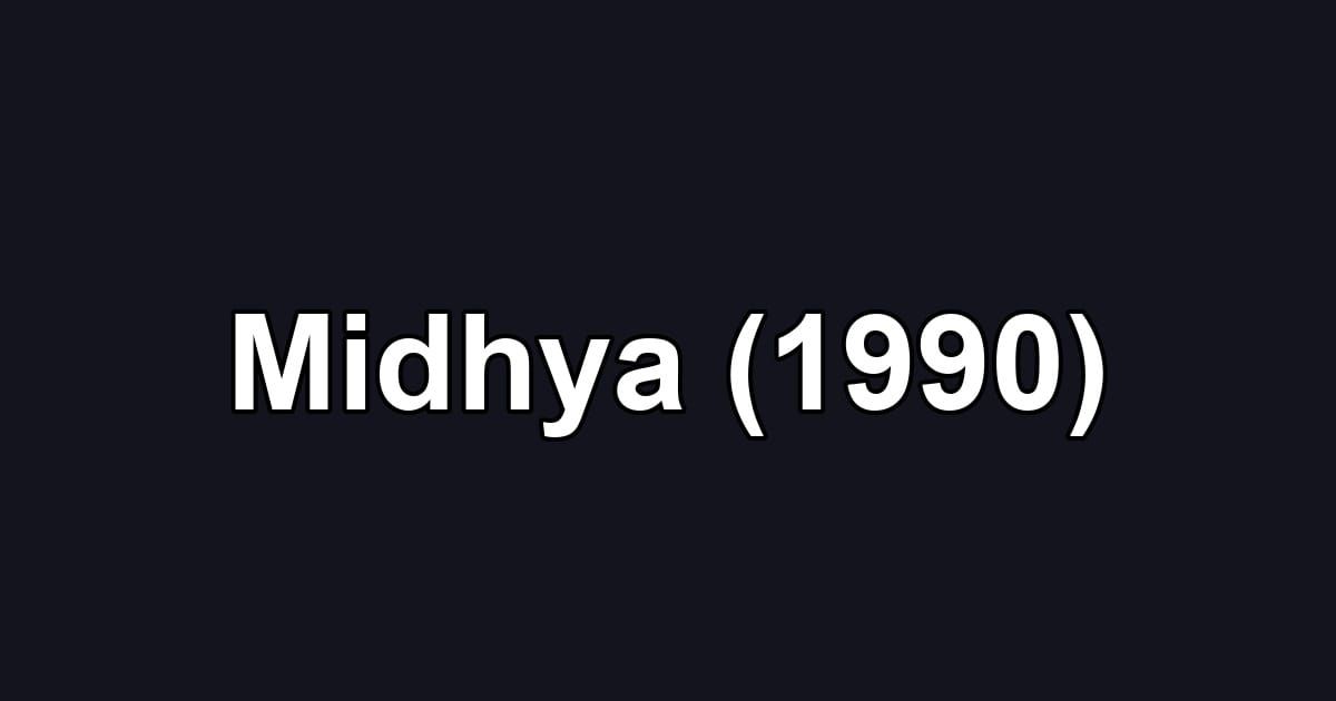 Midhya (1990)