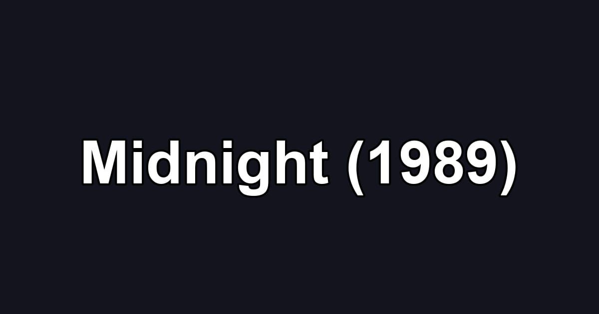 Midnight (1989)