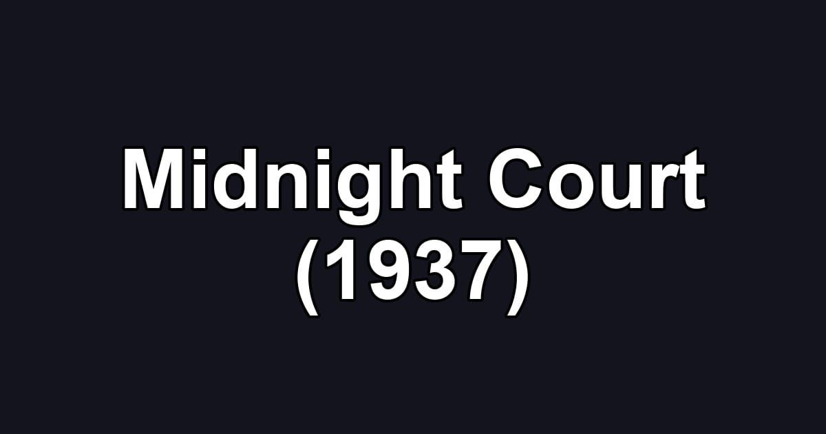 Midnight Court (1937)