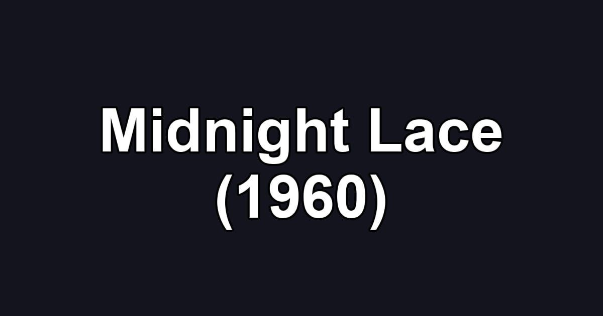Midnight Lace (1960)