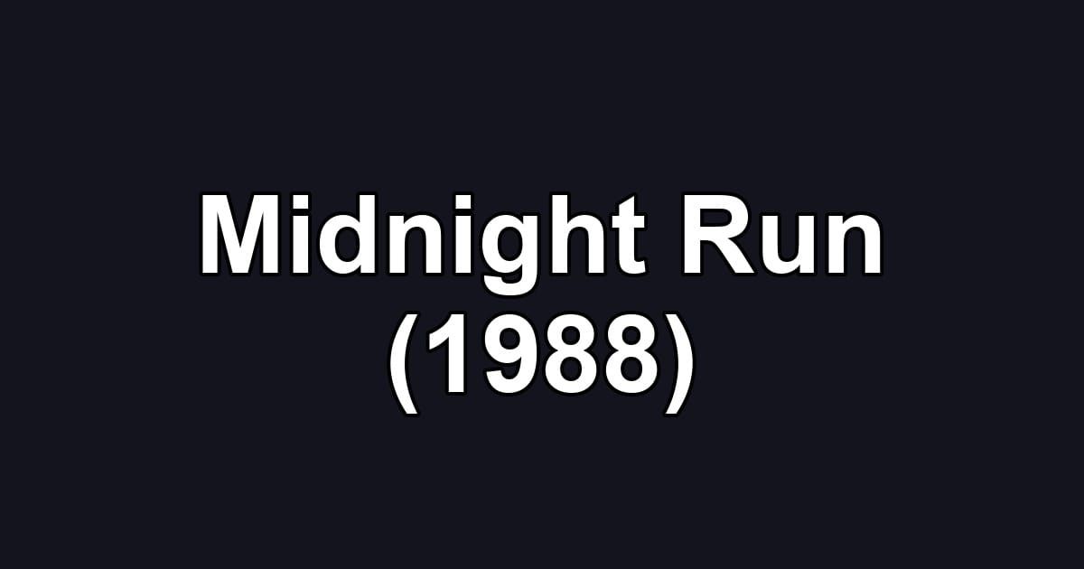 Midnight Run (1988)
