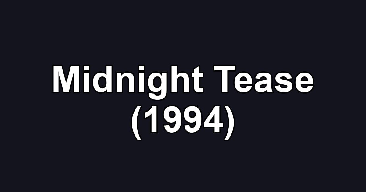 Midnight Tease (1994)