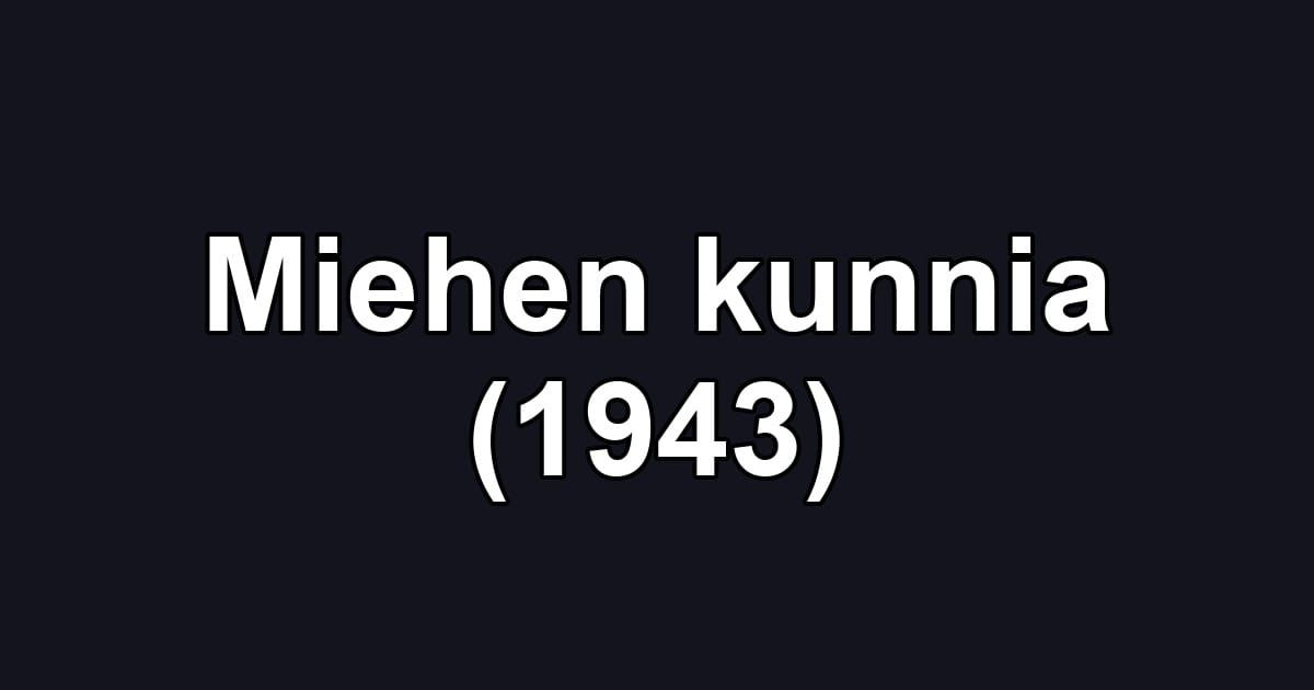 Miehen kunnia (1943)
