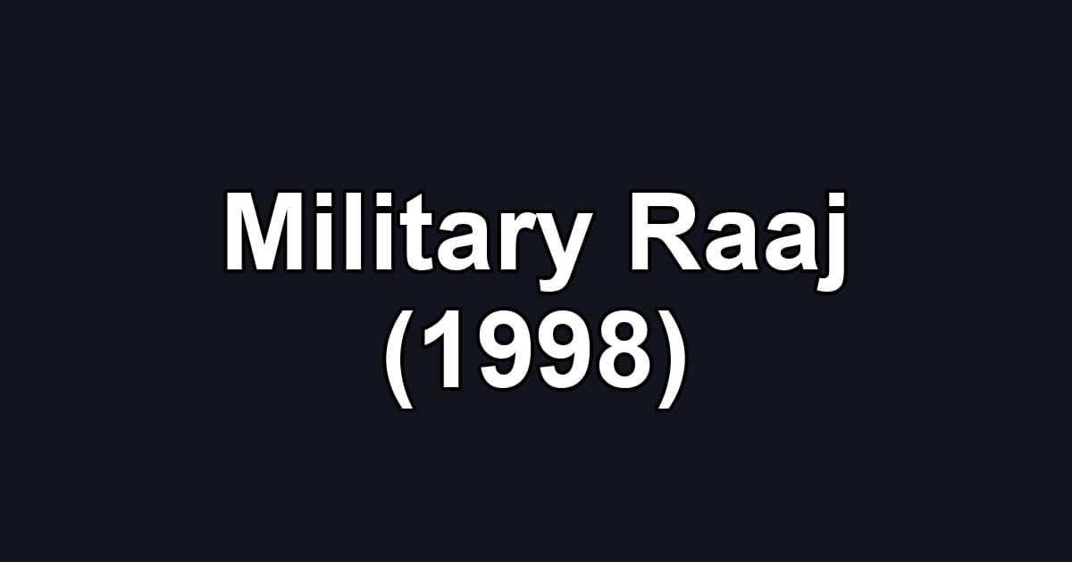 Military Raaj (1998)