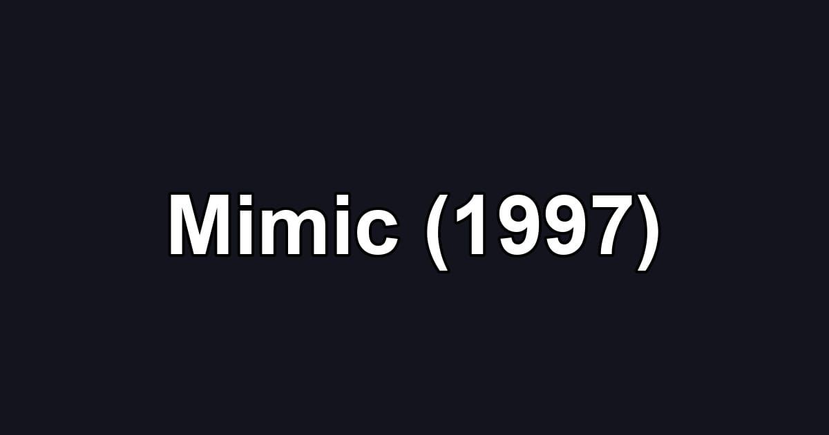 Mimic (1997)