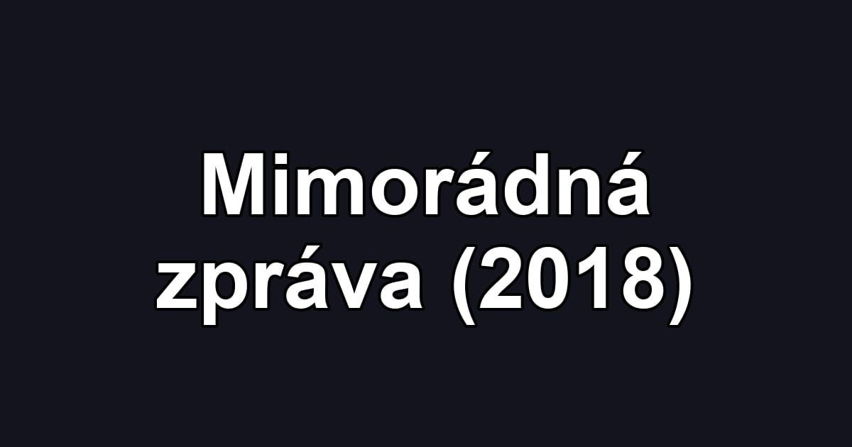 Mimorádná zpráva (2018)