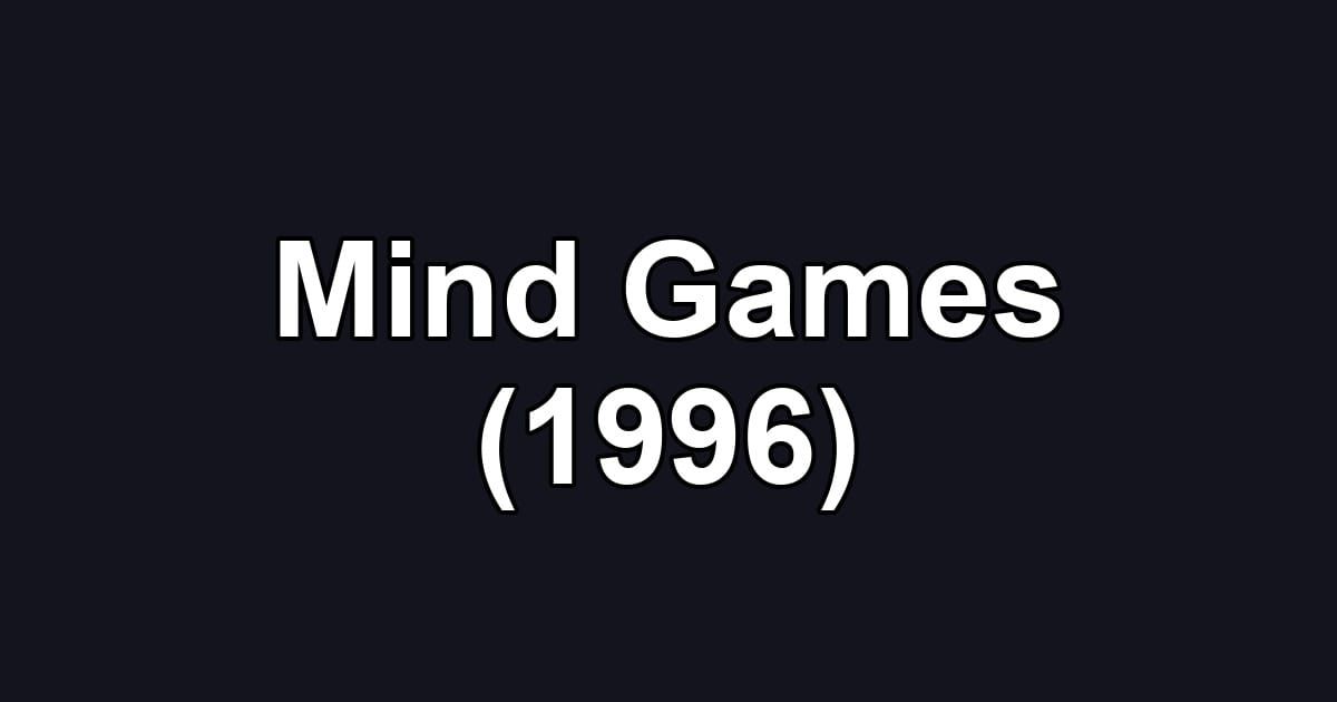 Mind Games (1996)
