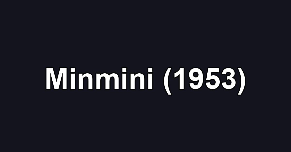 Minmini (1953)