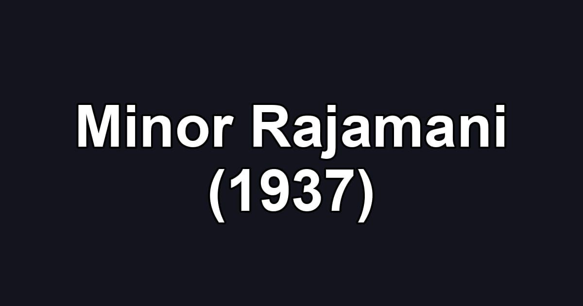 Minor Rajamani (1937)