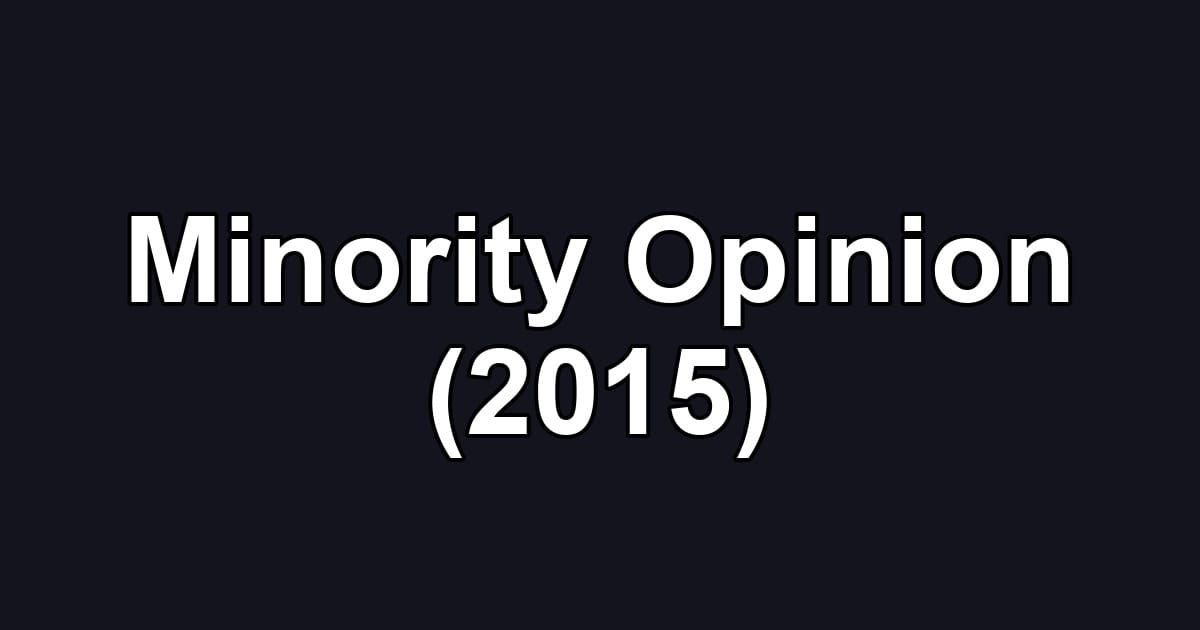 Minority Opinion (2015)