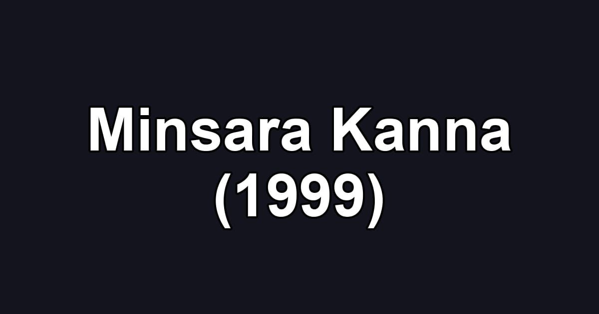 Minsara Kanna (1999)