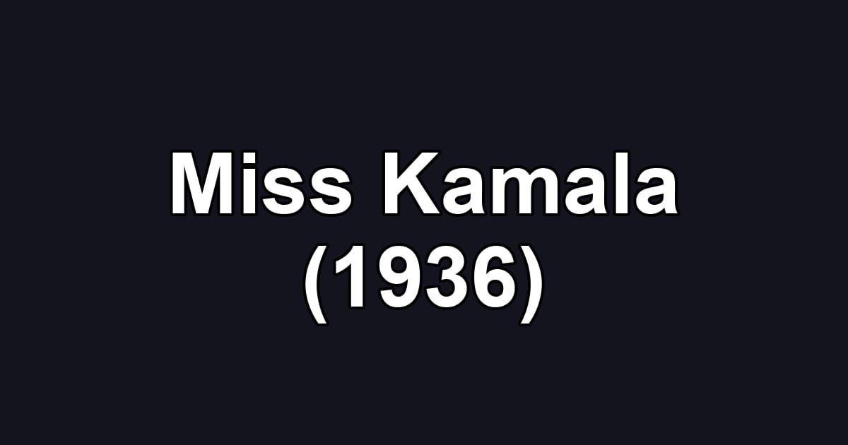 Miss Kamala (1936)