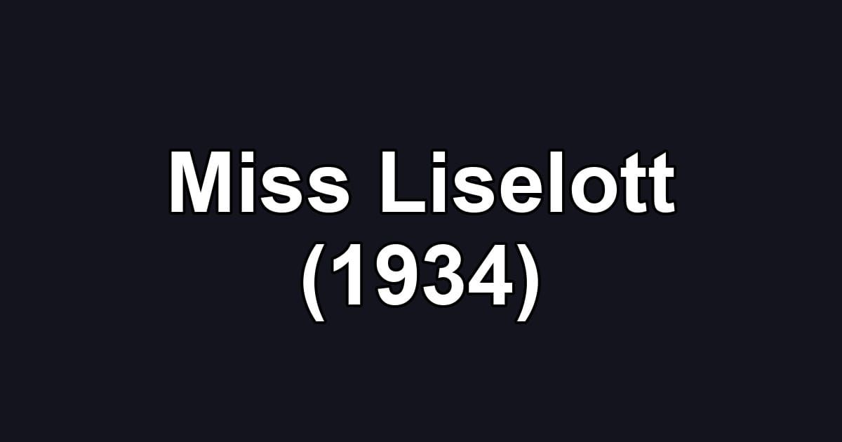 Miss Liselott (1934)
