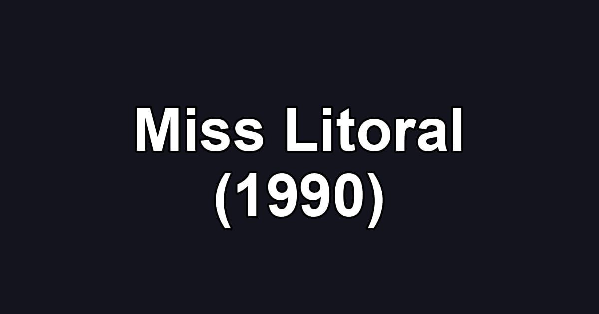 Miss Litoral (1990)