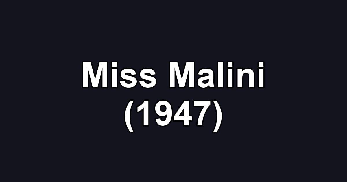 Miss Malini (1947)