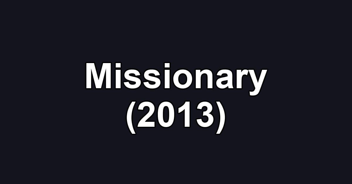 Missionary (2013)