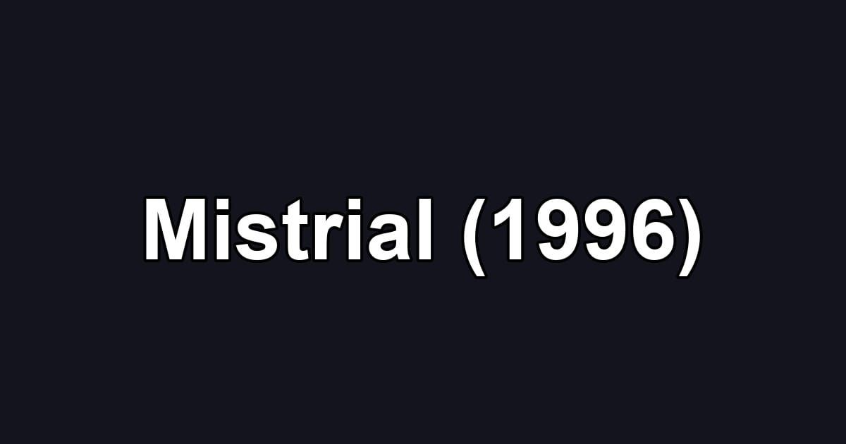 Mistrial (1996)