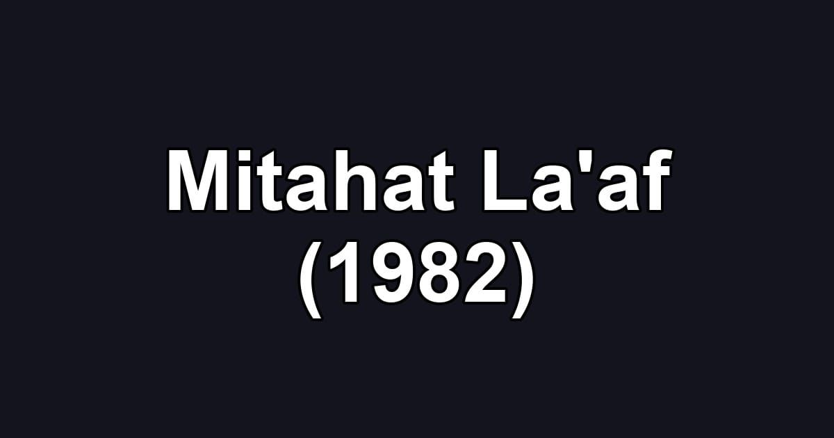 Mitahat La'af (1982)
