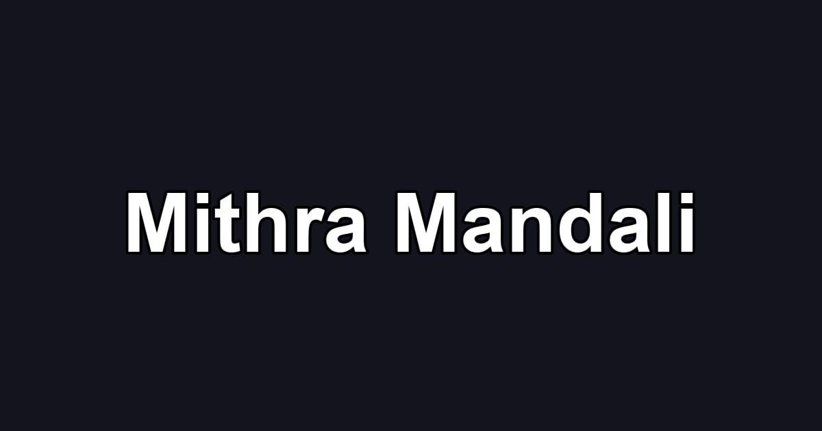 Mithra Mandali