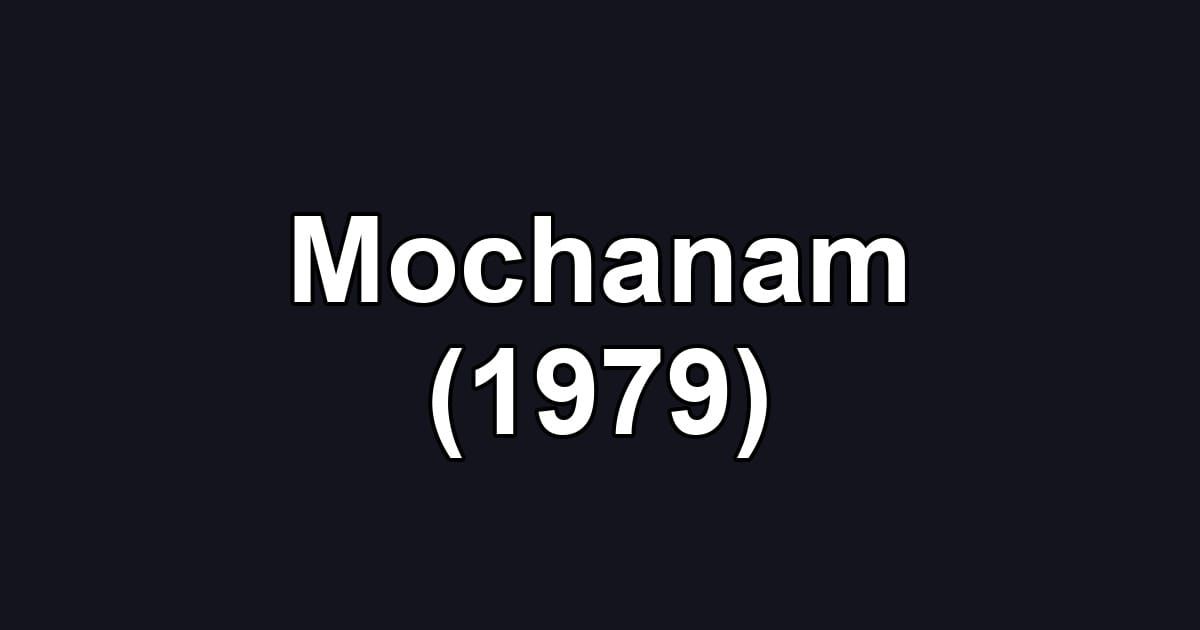 Mochanam (1979)