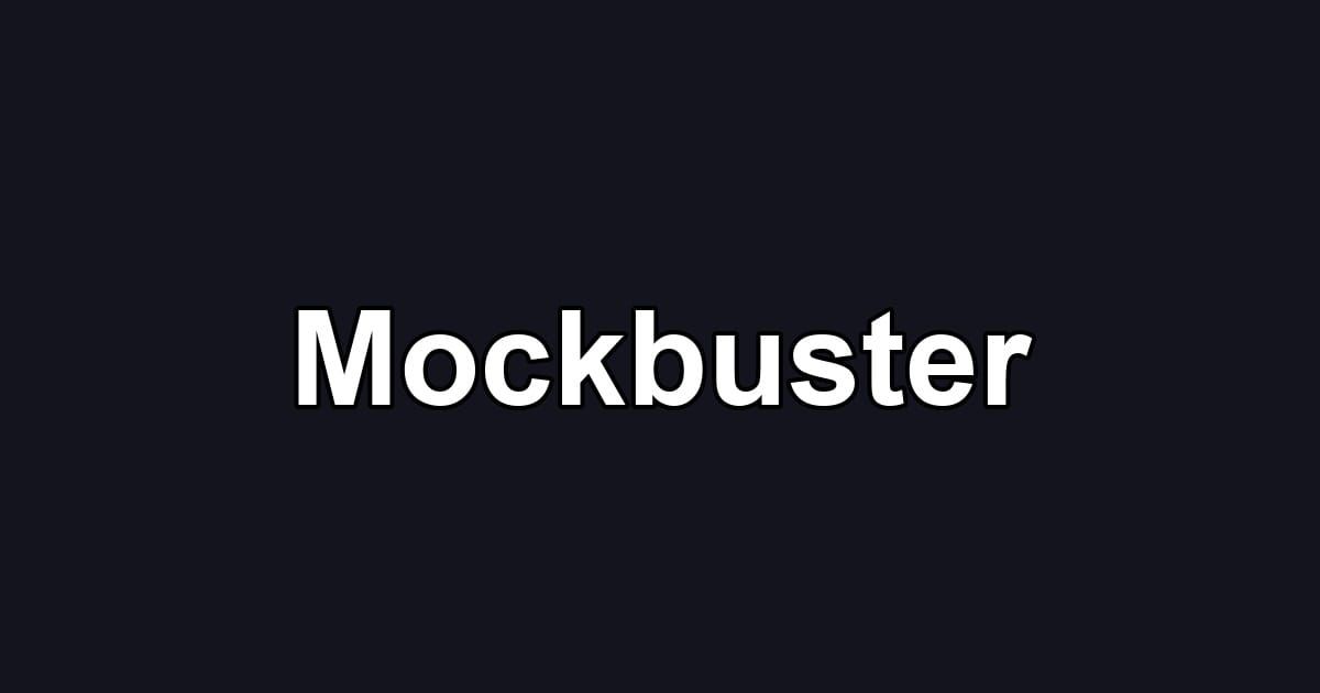 Mockbuster
