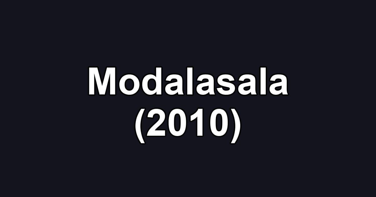 Modalasala (2010)
