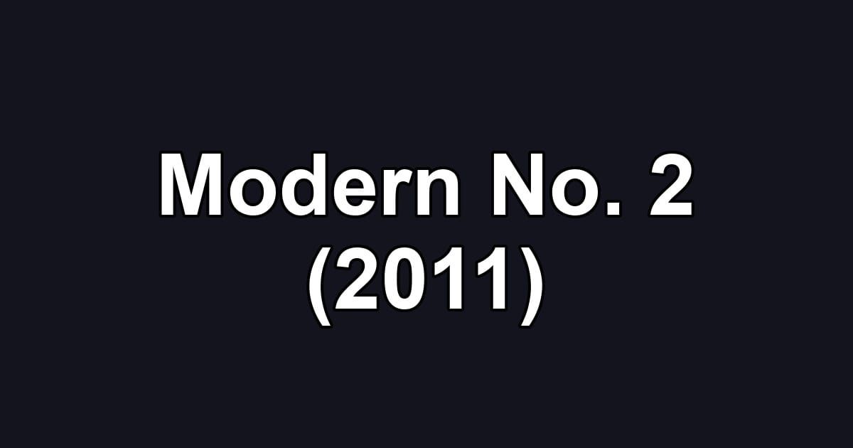 Modern No. 2 (2011)