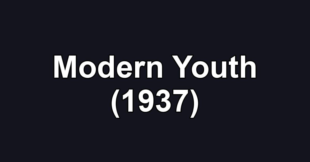 Modern Youth (1937)