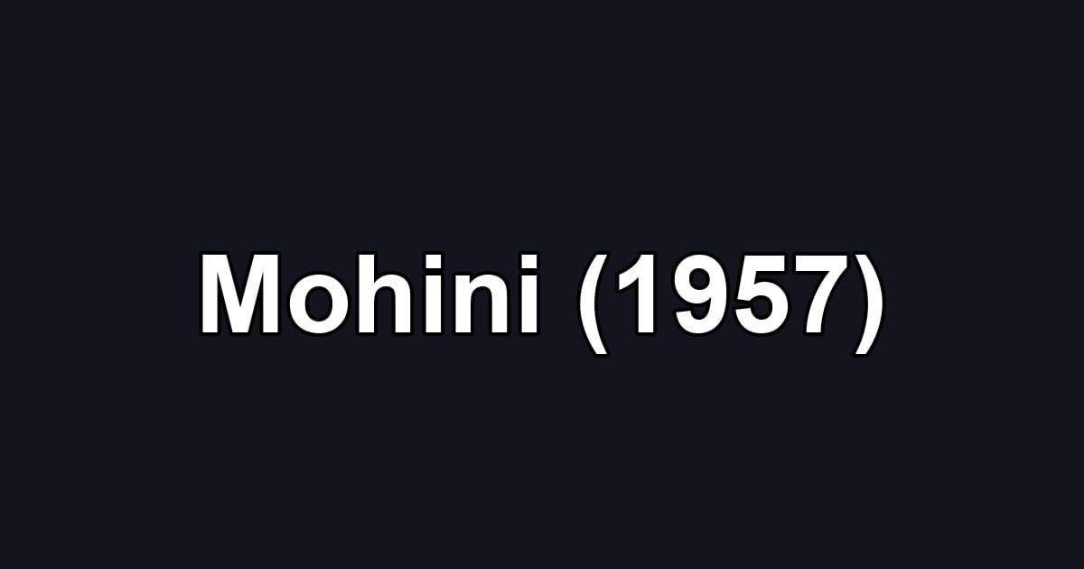 Mohini (1957)