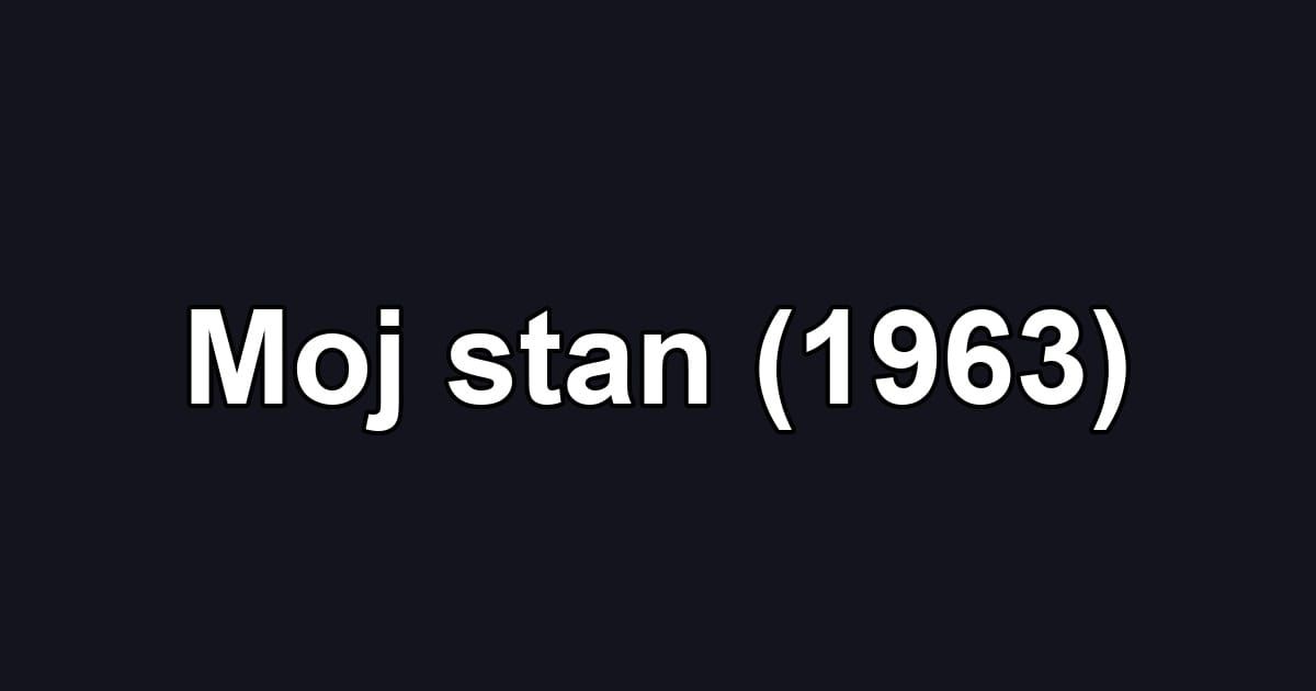 Moj stan (1963)