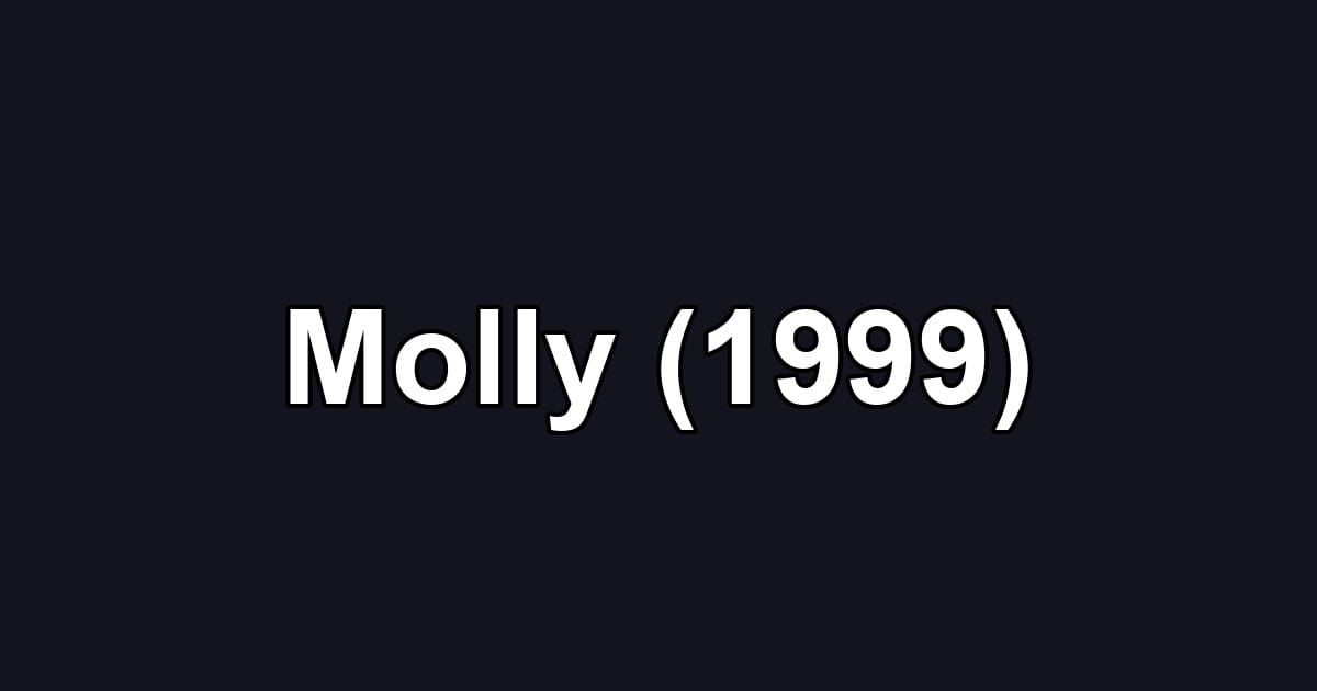 Molly (1999)