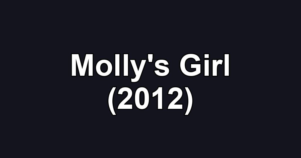 Molly's Girl (2012)