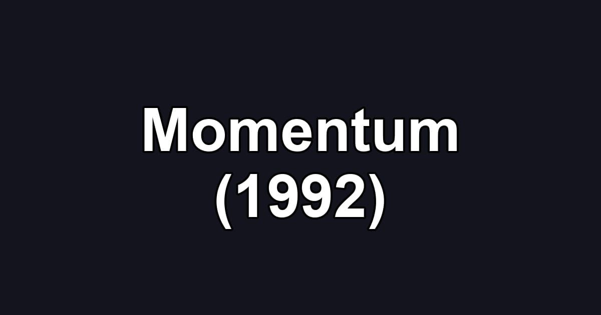 Momentum (1992)