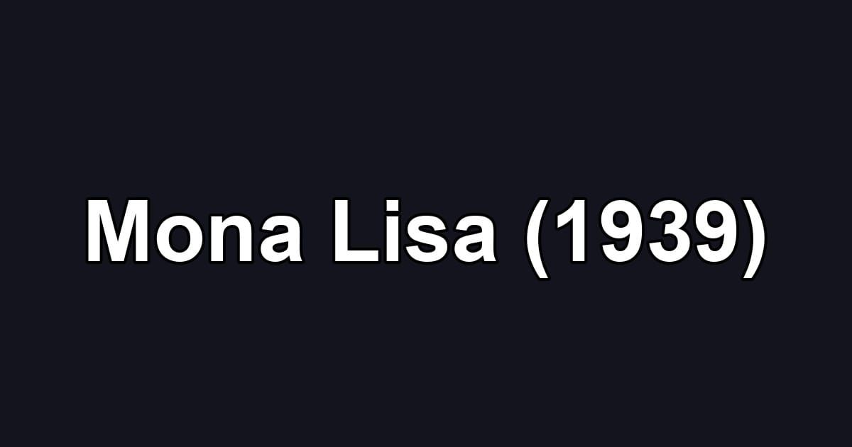 Mona Lisa (1939)