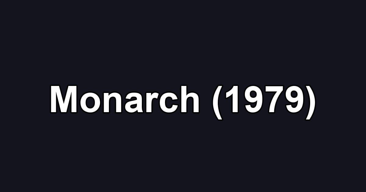 Monarch (1979)