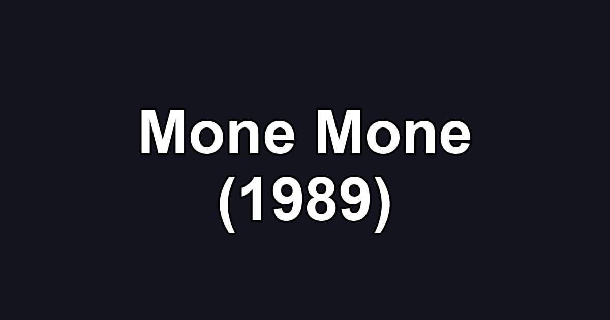 Mone Mone (1989)