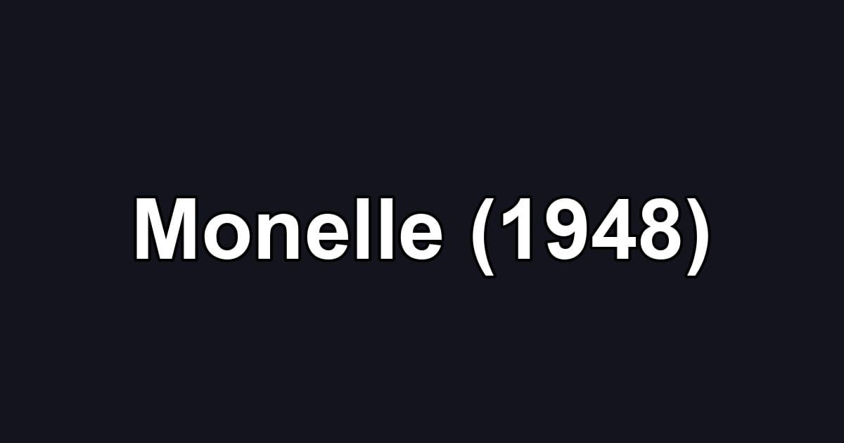 Monelle (1948)