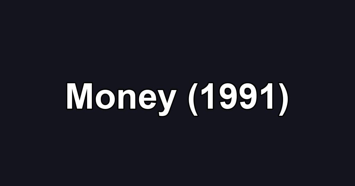 Money (1991)