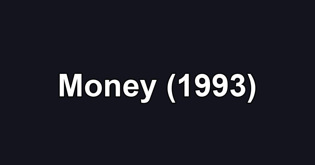 Money (1993)