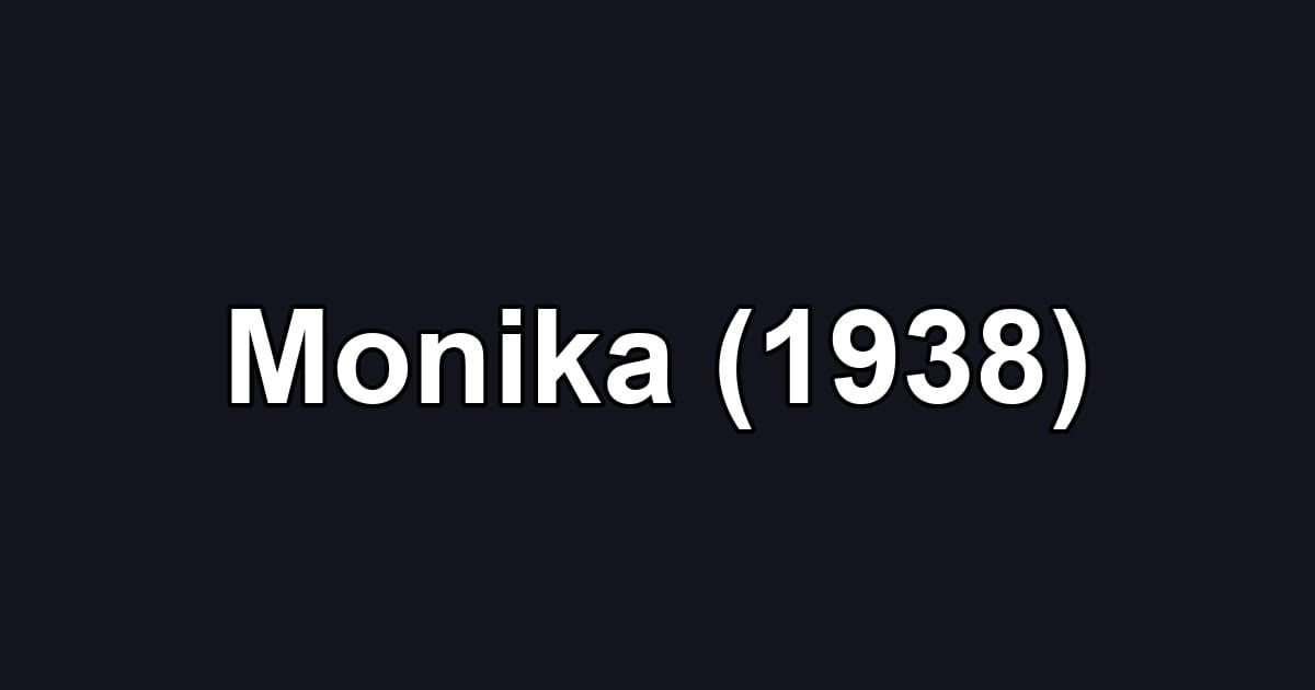 Monika (1938)