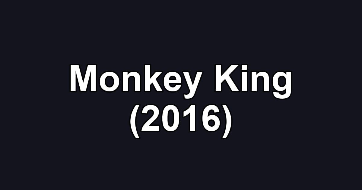 Monkey King (2016)