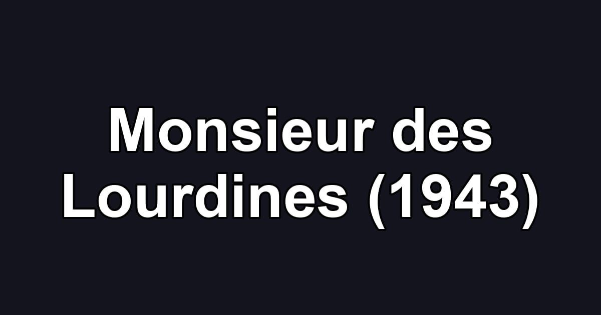 Monsieur des Lourdines (1943)