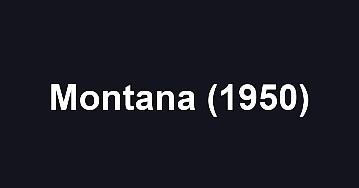 Montana (1950)