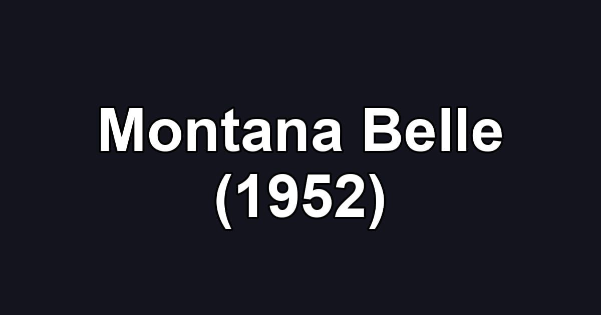 Montana Belle (1952)