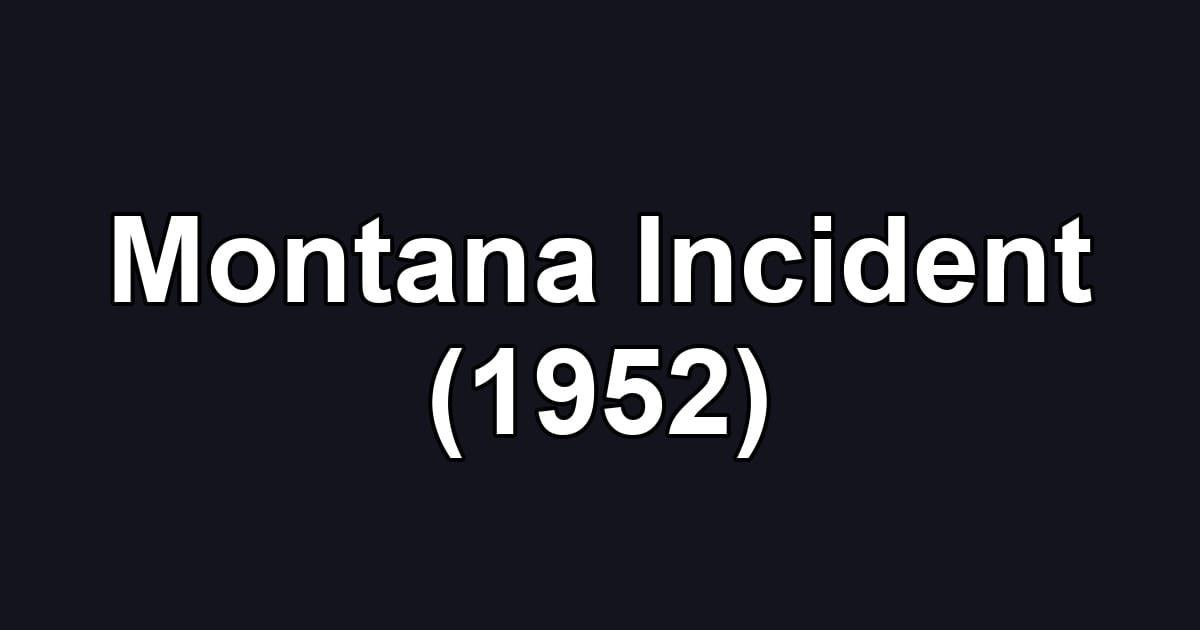 Montana Incident (1952)