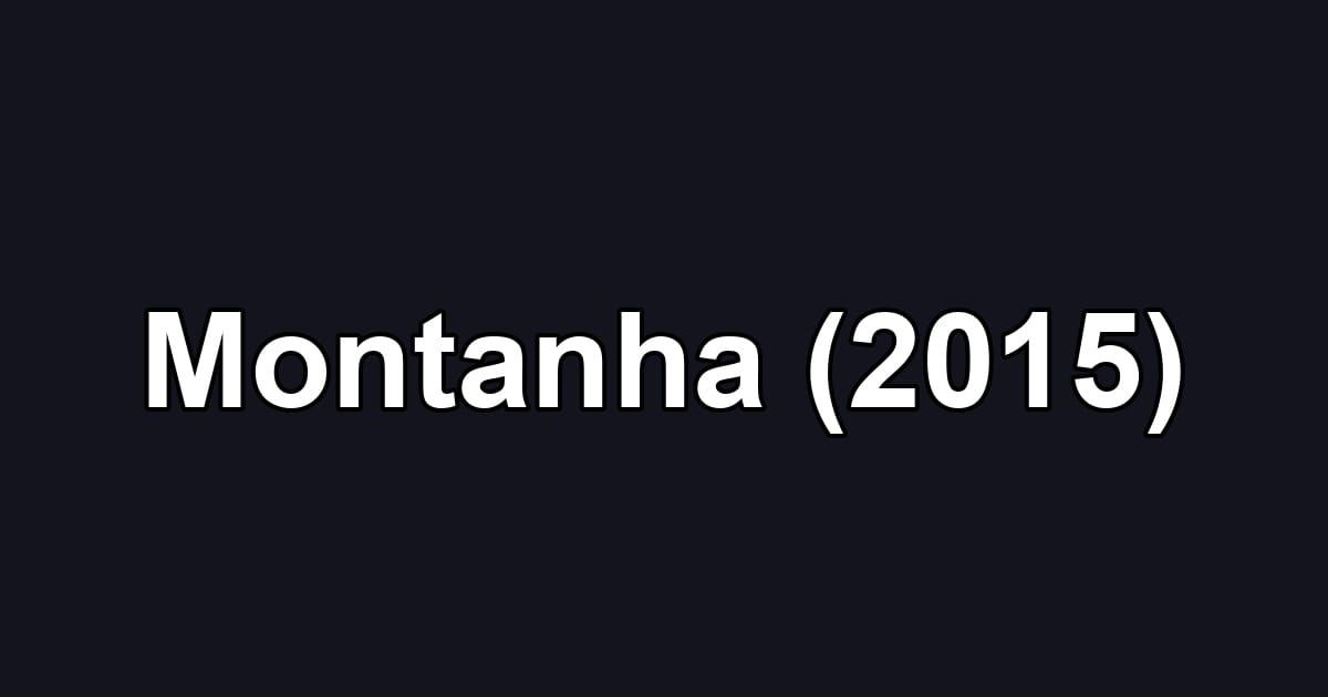 Montanha (2015)