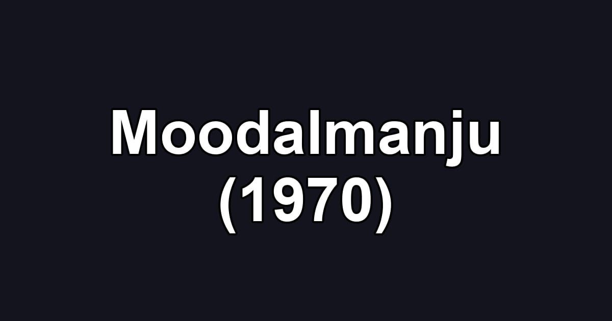 Moodalmanju (1970)