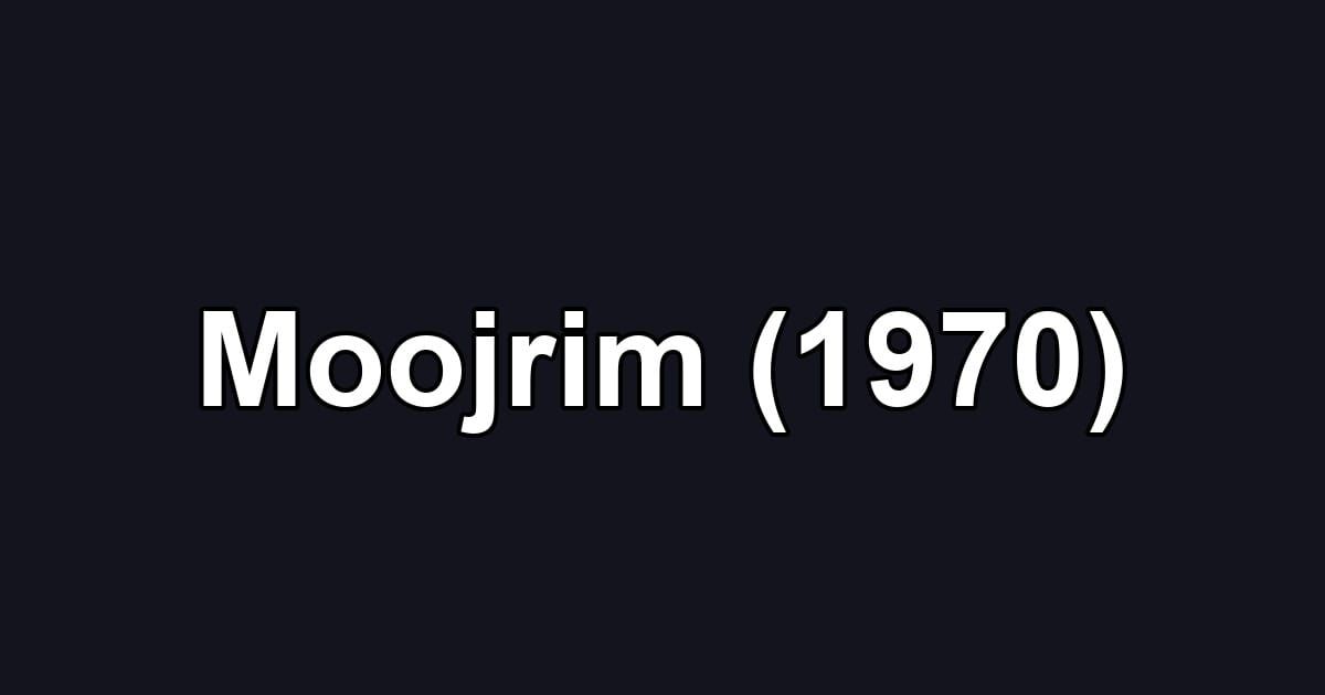 Moojrim (1970)