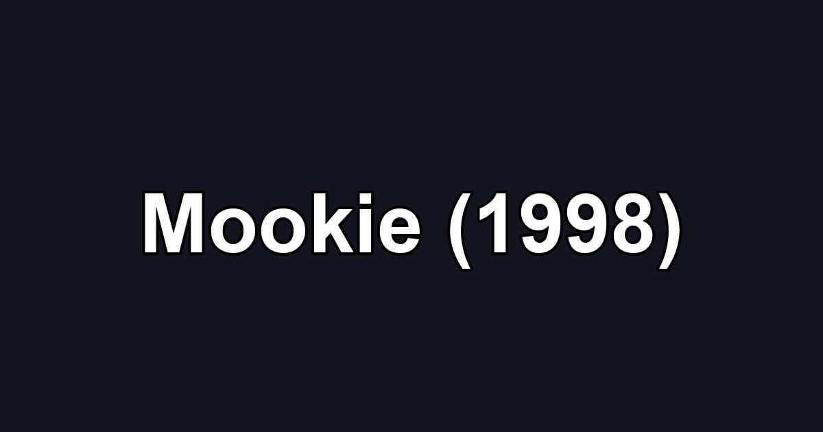 Mookie (1998)